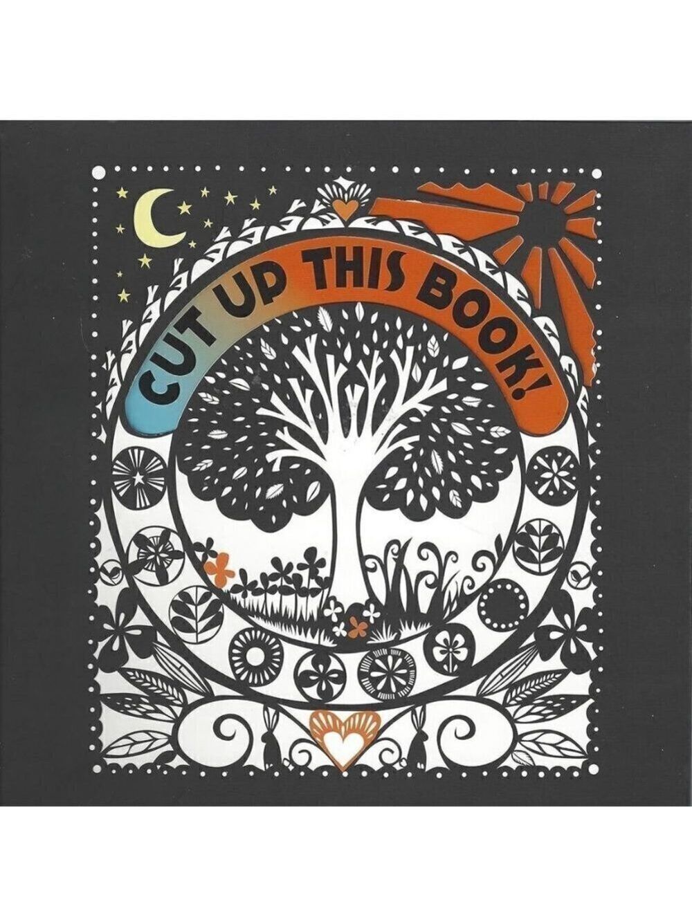 NEW Cut Up This Book! Step by Step Instructions for Artwork by Emily Hogarth